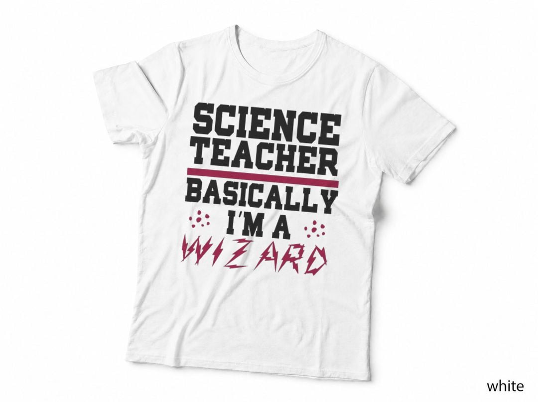 Science Teacher Basically I'm a Wizard Funny Teacher Shirt T-Shirt