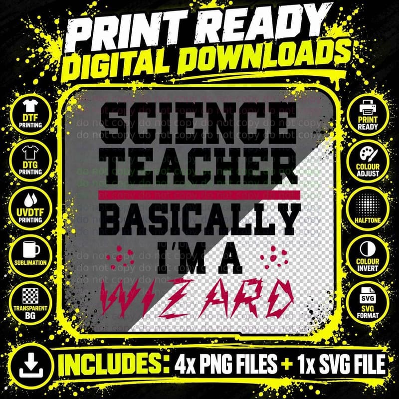Science Teacher Basically I'm a Wizard Funny Teacher Png SVG Digital Bundle