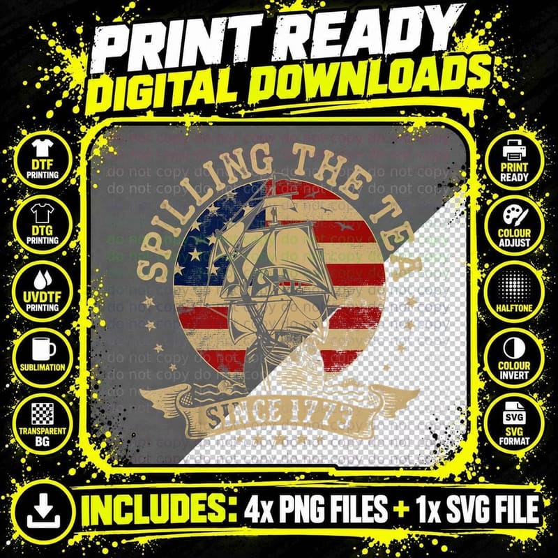 Spilling the Tea Since 1773 Us History Teacher Professor Png SVG Digital Bundle