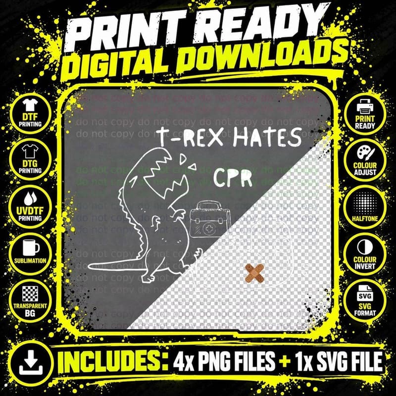 T-Rex Hates CPR Dinosaurs Nurse Funny Quote Nurses Week Png SVG Digital Bundle