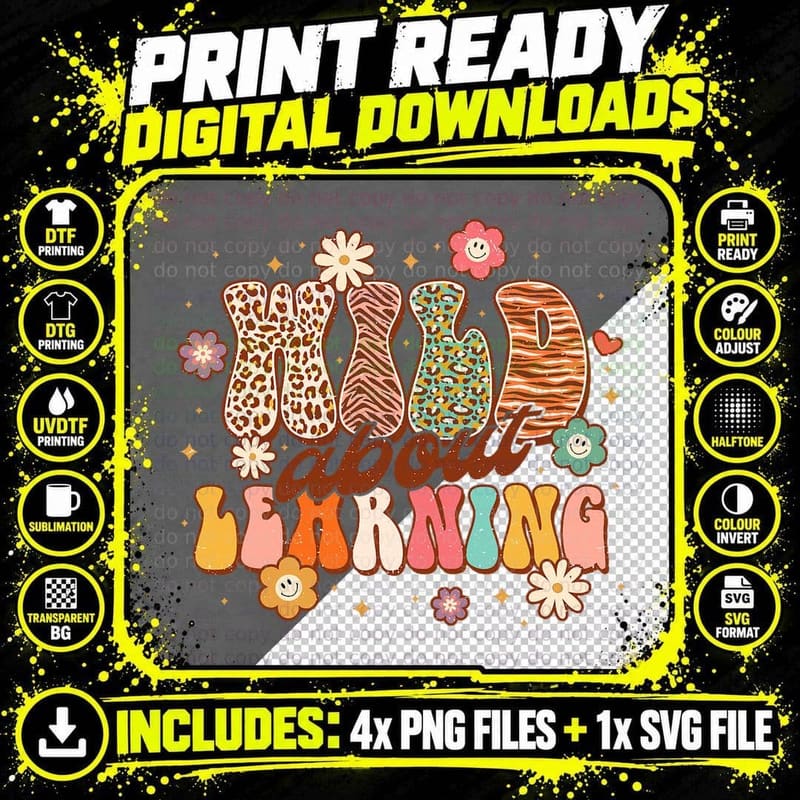 Teacher Teaching Back to School Wild About Learning Png SVG Digital Bundle
