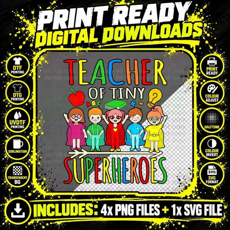 Teacher of Tiny Superheroes First Day Back to School Png SVG Digital Bundle