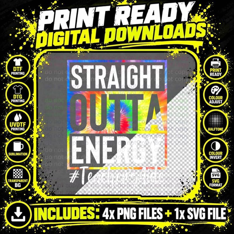 Teacher's Aide Straight Outta Energy Teacher Life Tie Png SVG Digital Bundle