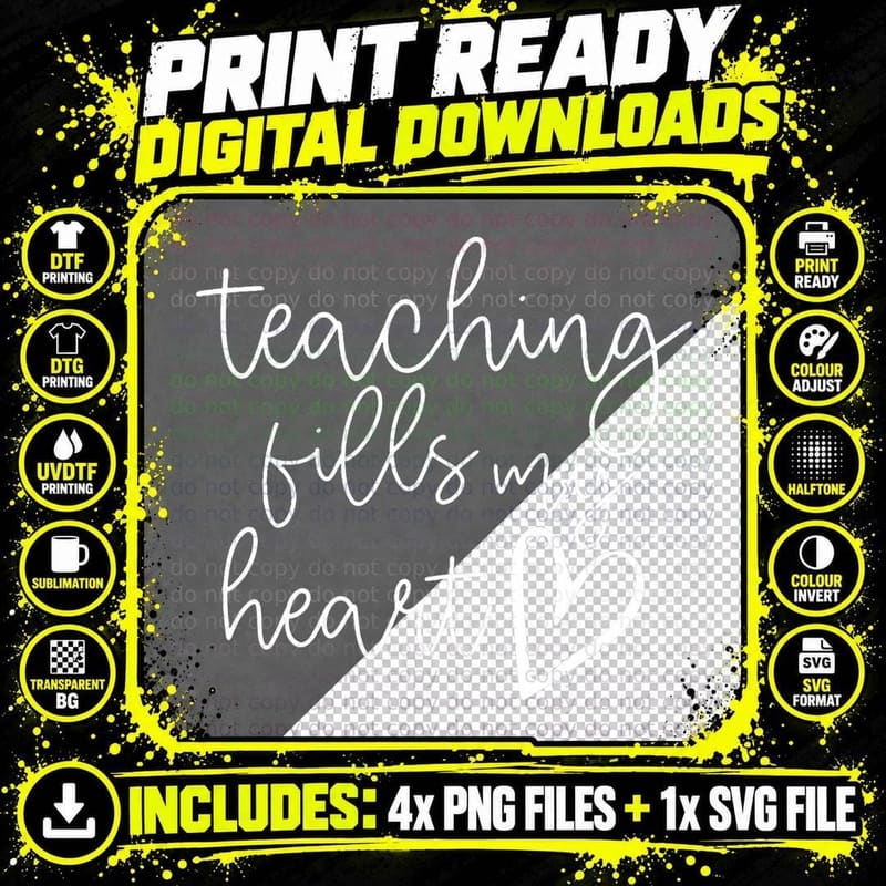 Teaching Fills My Heart, Teacher Life T-Shirt Png SVG Digital Bundle
