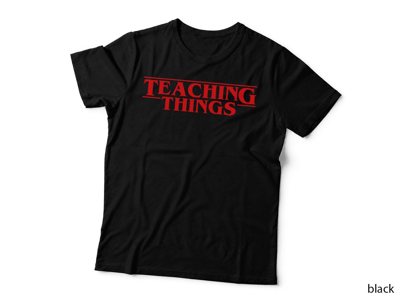 Teaching Things, Funny Teacher Life, Back to School T-Shirt