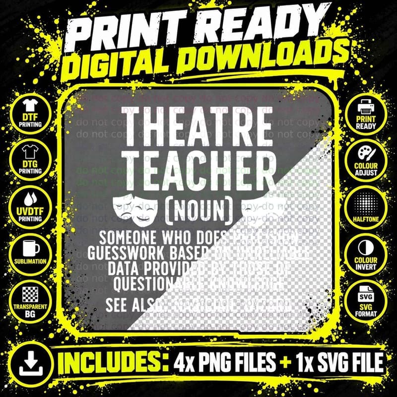 Theater Drama Teacher Definition Drama Teaching T-Shirt Png SVG Digital Bundle