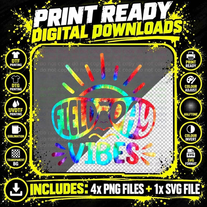Tie Dye Field Day Vibes Last Day of School Field Day Png SVG Digital Bundle