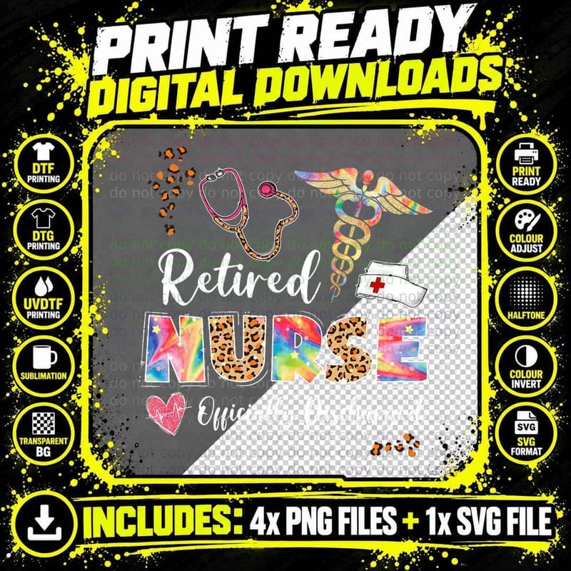 Tie Dye Retired Nurse Official Discharged Retirement Png SVG Digital Bundle