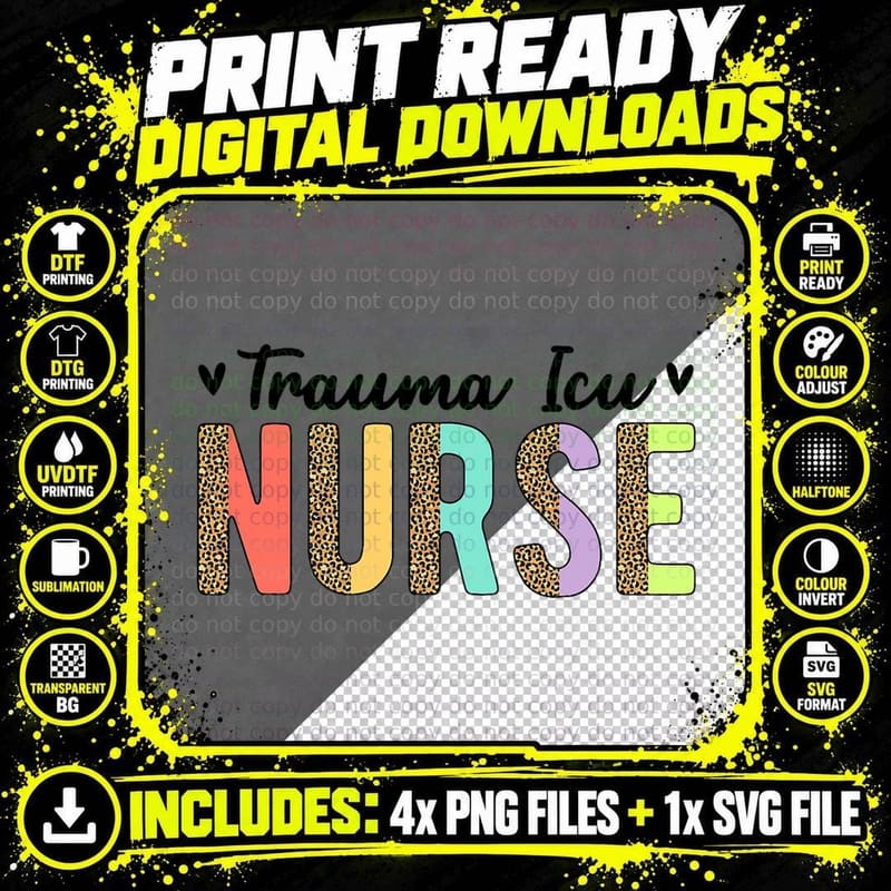 Trauma ICU Nurse Leopard Trauma Intensive Care Unit Png SVG Digital Bundle