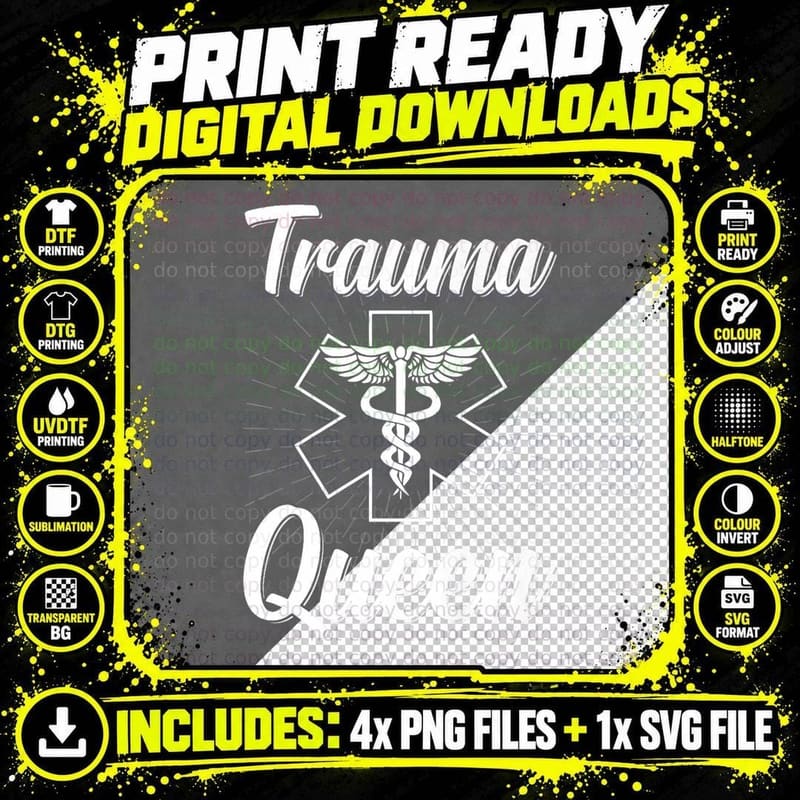 Trauma Queen EMS EMT Paramedic Saying Nurse Women Png SVG Digital Bundle