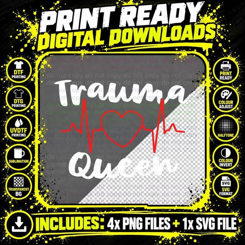 Trauma Queen Trauma Nurse Gifts for Nursing Major ER Png SVG Digital Bundle