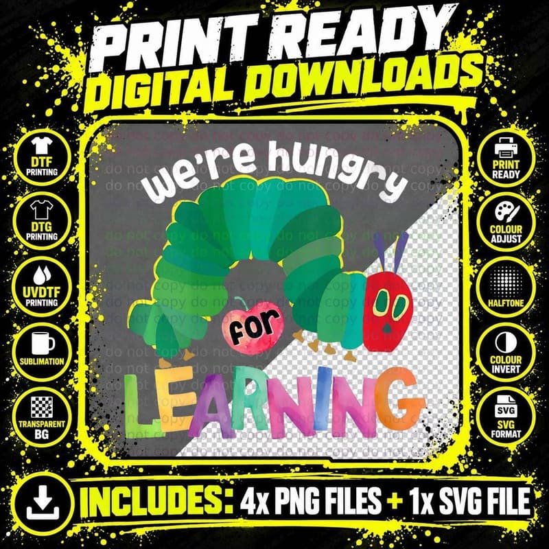 We Are Hungry Learning Caterpillar Teacher Reading Png SVG Digital Bundle