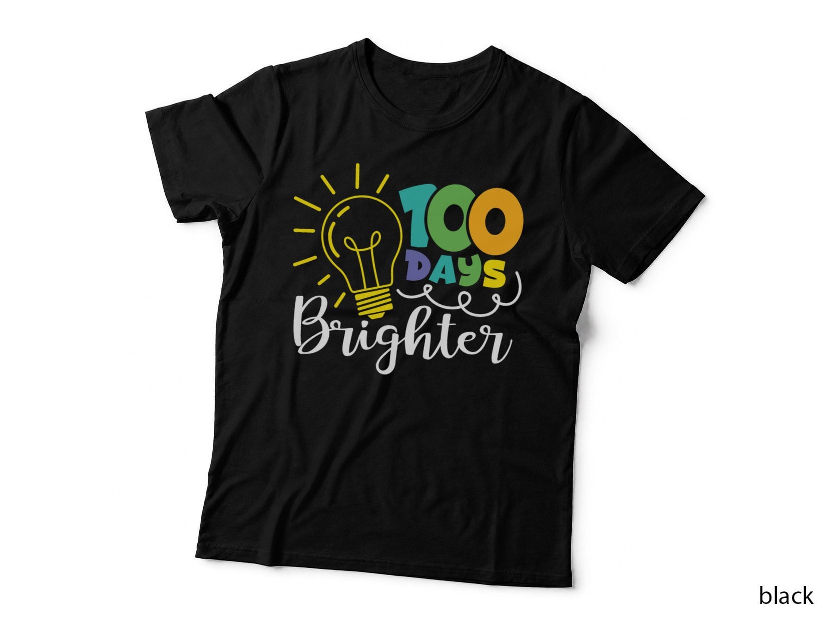 100 Days Brighter Light Students Teacher 100th of School T-Shirt