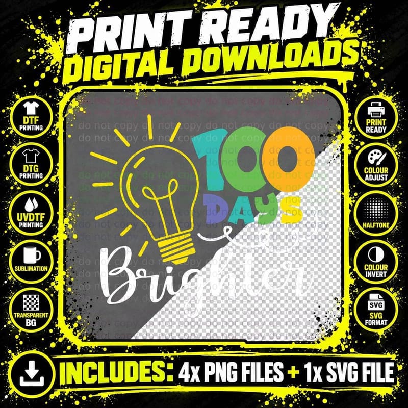 100 Days Brighter Light Students Teacher 100th of School Png SVG Digital Bundle