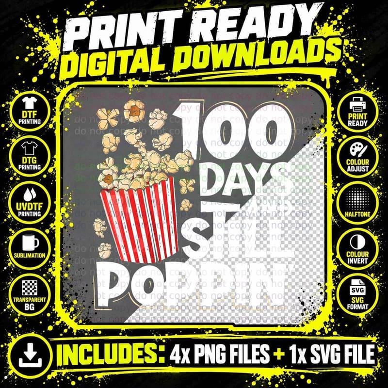 100 Days and Still Poppin Funny Teacher and Kids Novelty Png SVG Digital Bundle