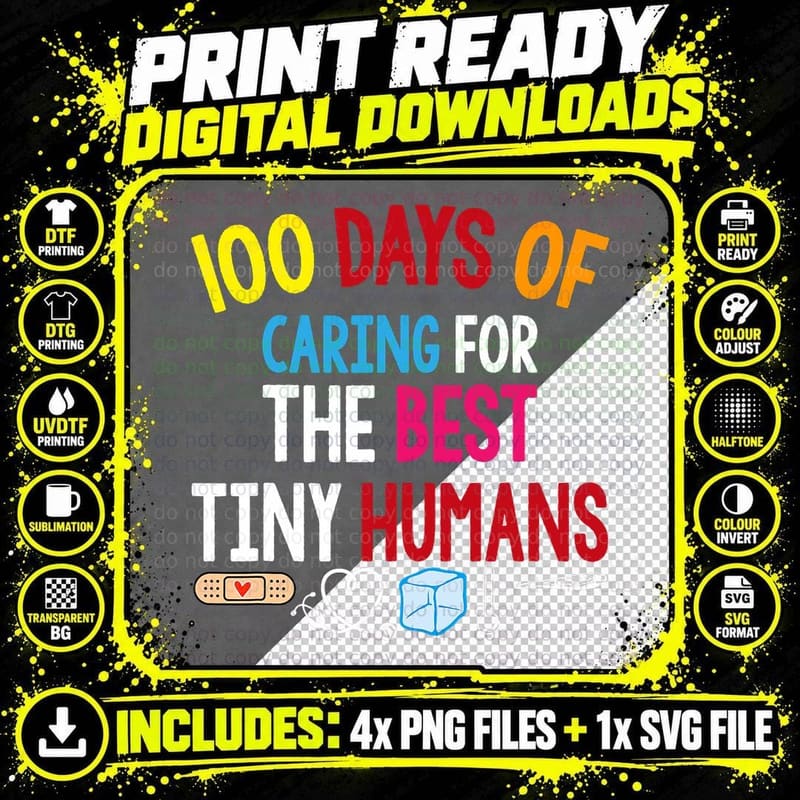 100 Days of Caring for the Best Tiny Humans School Nurse Png SVG Digital Bundle