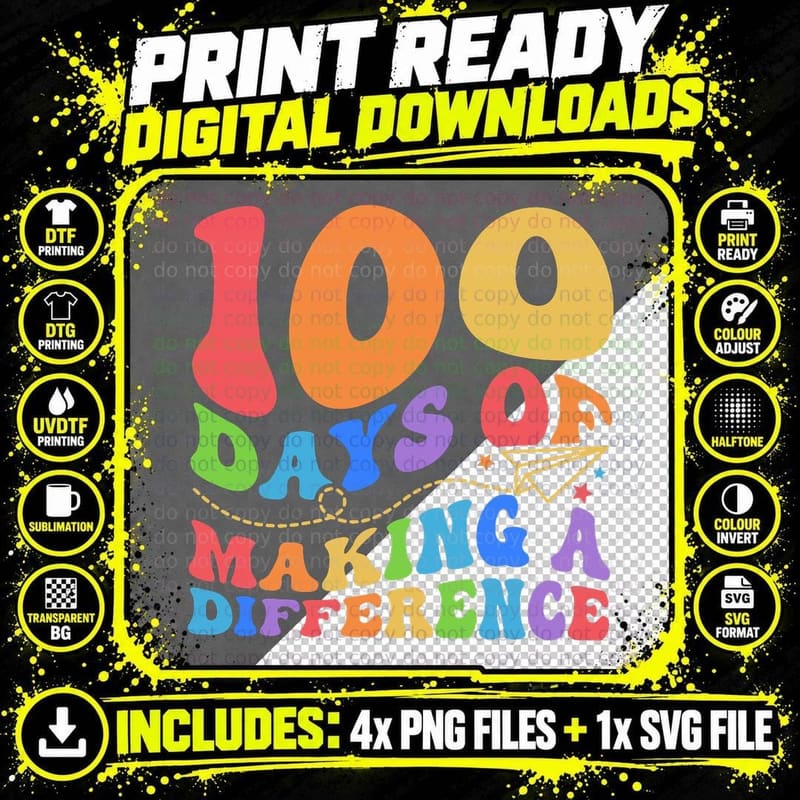100 Days of Making Difference 100th Day School Teacher Png SVG Digital Bundle