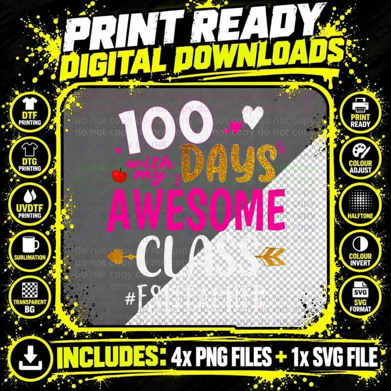 100 Days with My Awesome Class ESL Teacher School T-Shirt Png SVG Digital Bundle