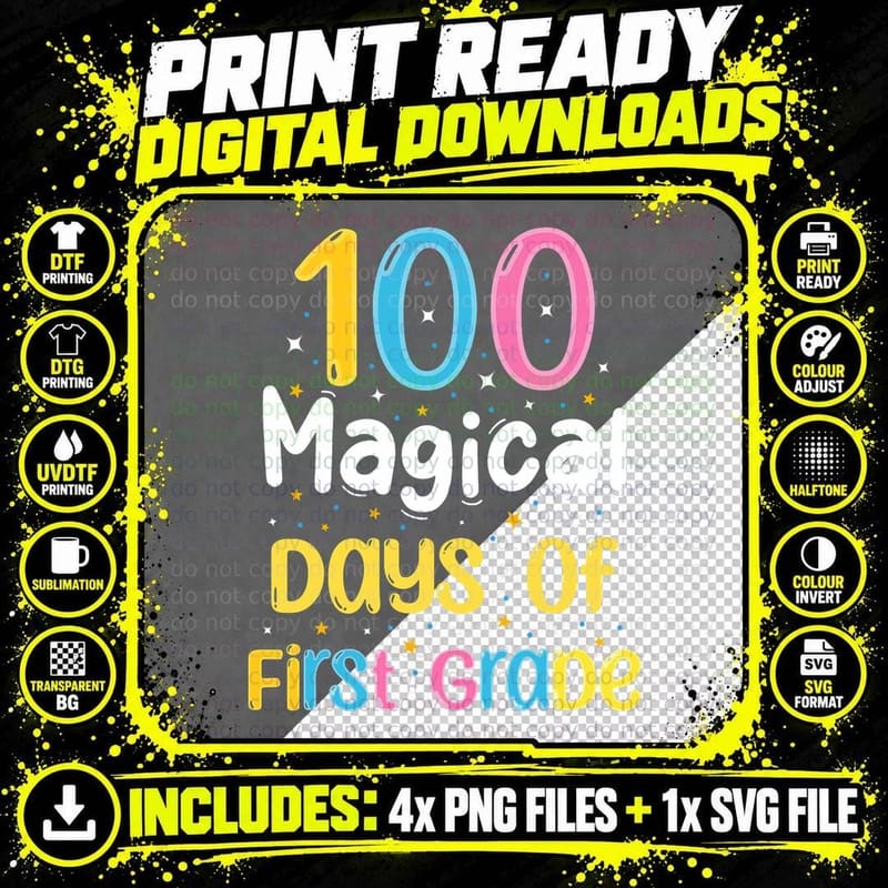 100 Magical Days of First Grade 100th Day of School Png SVG Digital Bundle