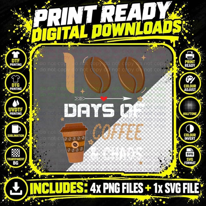 100th Day of School Teacher 100 Days of Coffee and Chaos Png SVG Digital Bundle