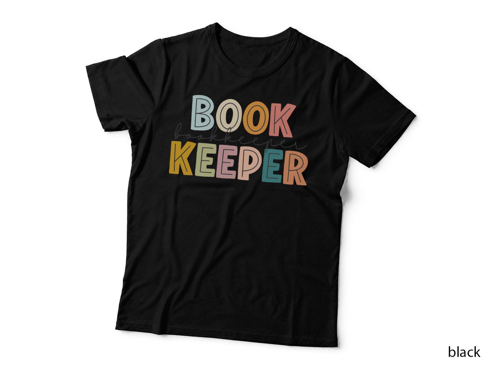 Bookkeeper Teacher Student Happy First Last 100 Days School T-Shirt