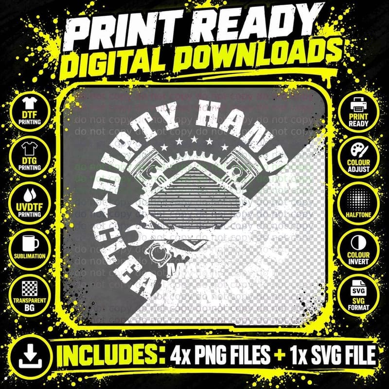 Dirty Hands Make Clean-Money Funny Mechanic Mechanist Png SVG Digital Bundle