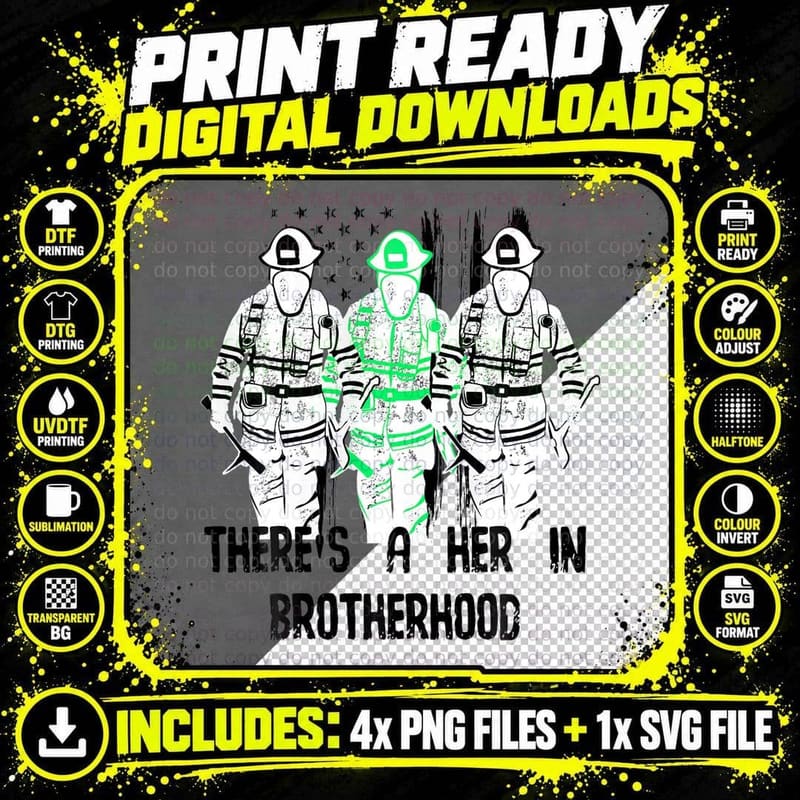 Female Firefighter Women Brotherhood Promotion T-Shirt Png SVG Digital Bundle