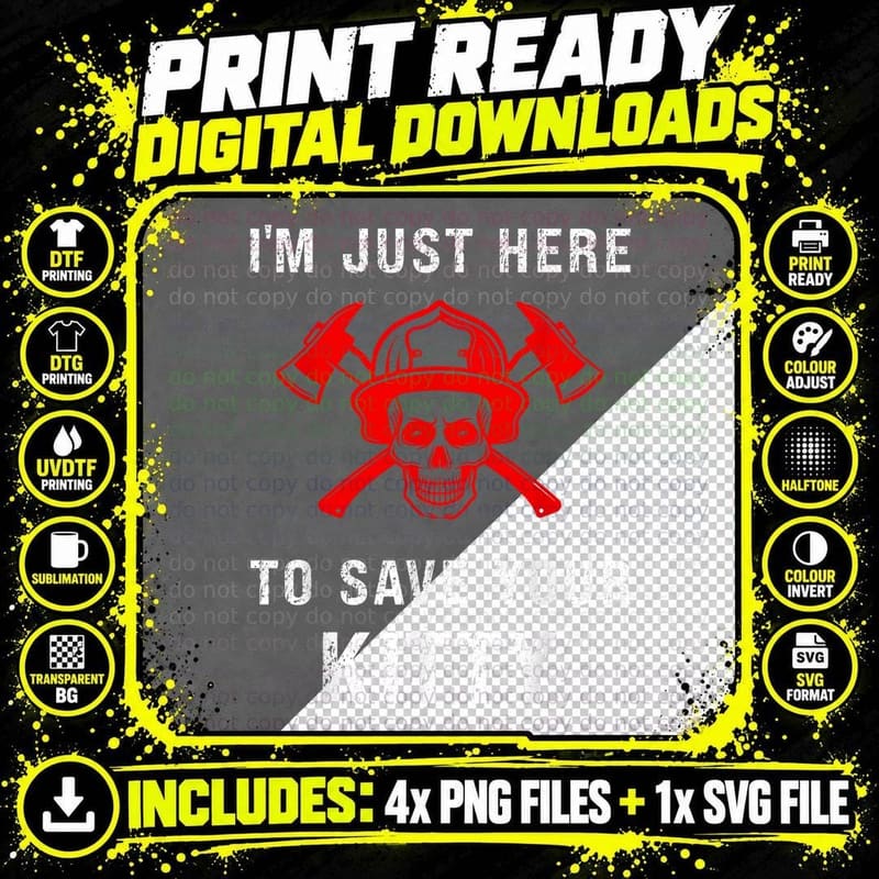 Firefighter Funny Save Your Kitty T-Shirt, Humor Apparel Png SVG Digital Bundle