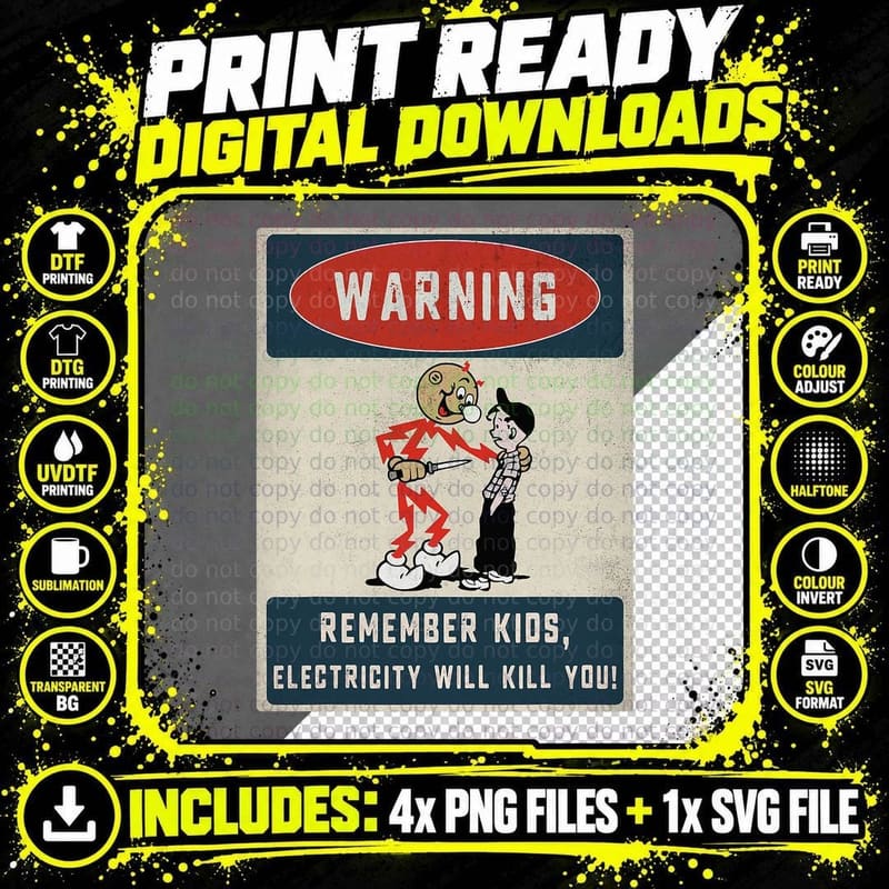 Funny Electrician Remember Kids Electricity Will Kill Png SVG Digital Bundle