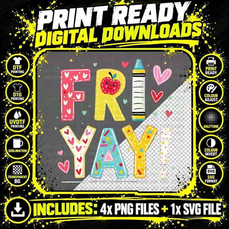 Funny Fri-Yay Happy Friday Weekend Teacher Back to Png SVG Digital Bundle