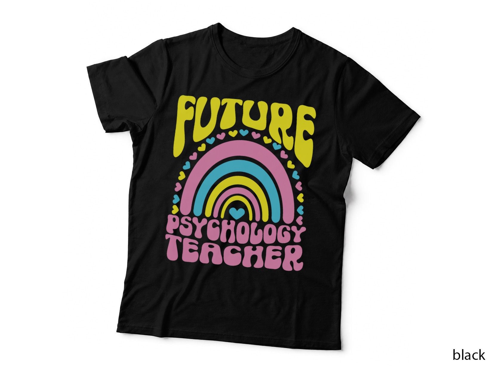 Future Psychology Teacher Bright Retro Rainbow Occupation T-Shirt