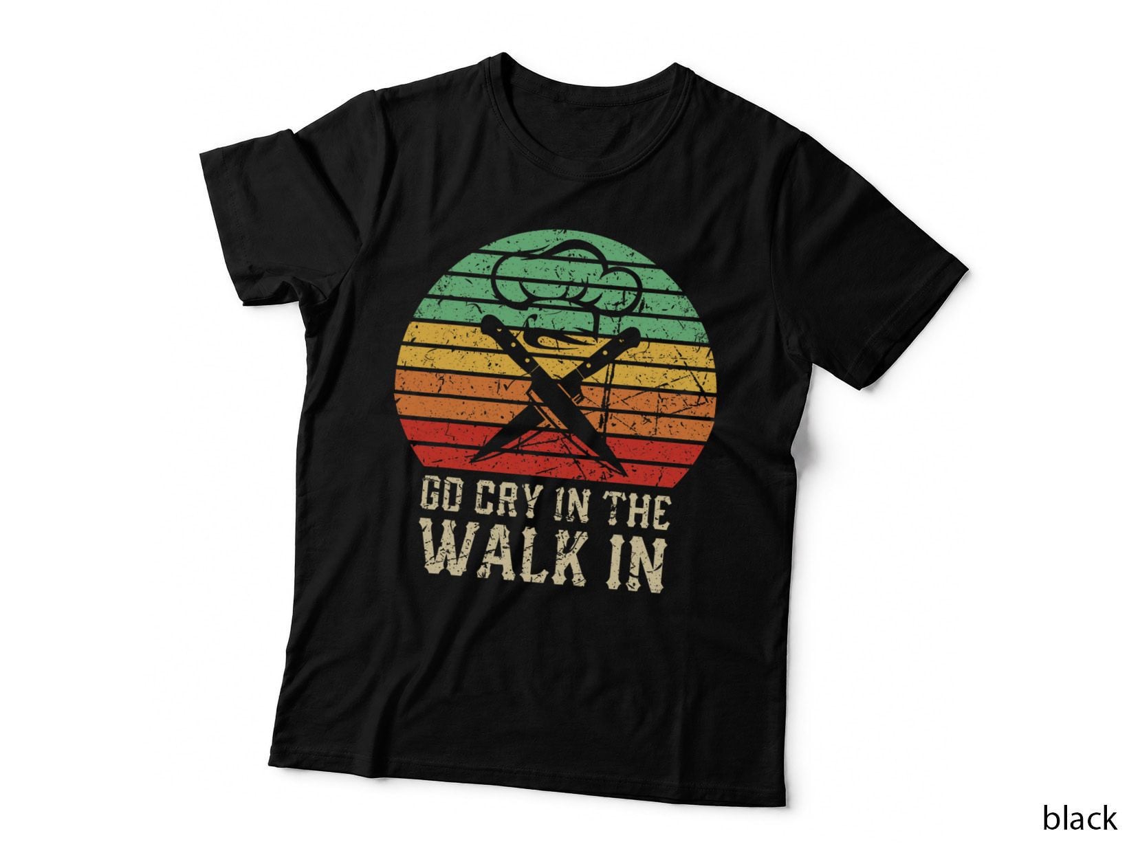 Go Cry in the Walk in Funny Retro Chef T-Shirt