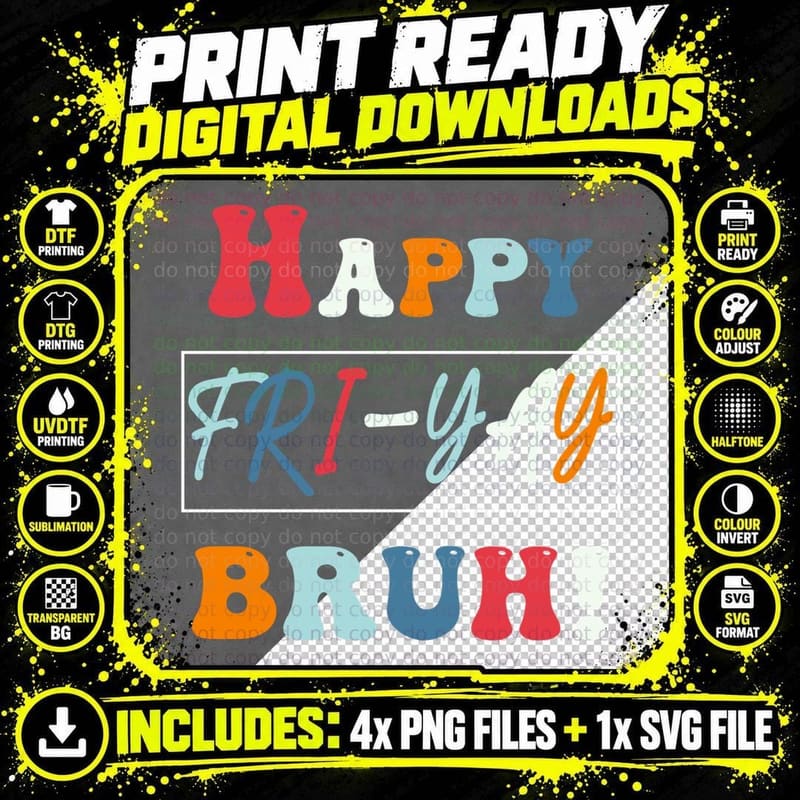 Happy Fri-Yay Bruh Friday Funny Teacher Life Friyay Png SVG Digital Bundle