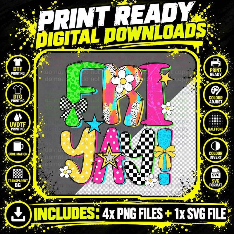 Happy Fri-Yay Friday Funny Teacher Friyay School Weekend Png SVG Digital Bundle
