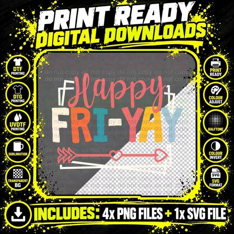 Happy Fri-Yay Friday Lovers Fun Teacher Gift T-Shirt Png SVG Digital Bundle