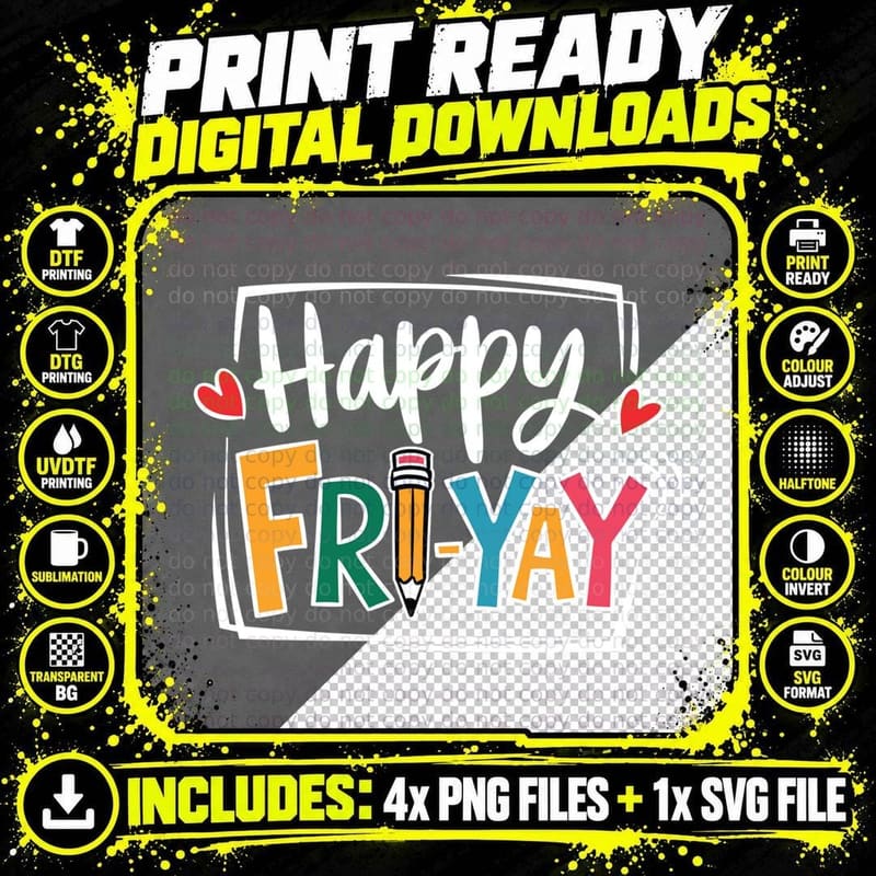 Happy Fri-Yay Friday Lovers Fun Teacher Life Friyay Png SVG Digital Bundle