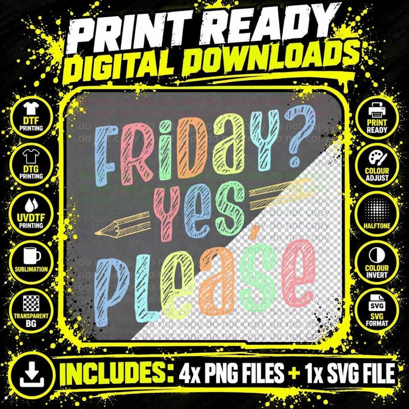 Happy Friday Fri Yay Teacher School Meme Gift T-Shirt Png SVG Digital Bundle