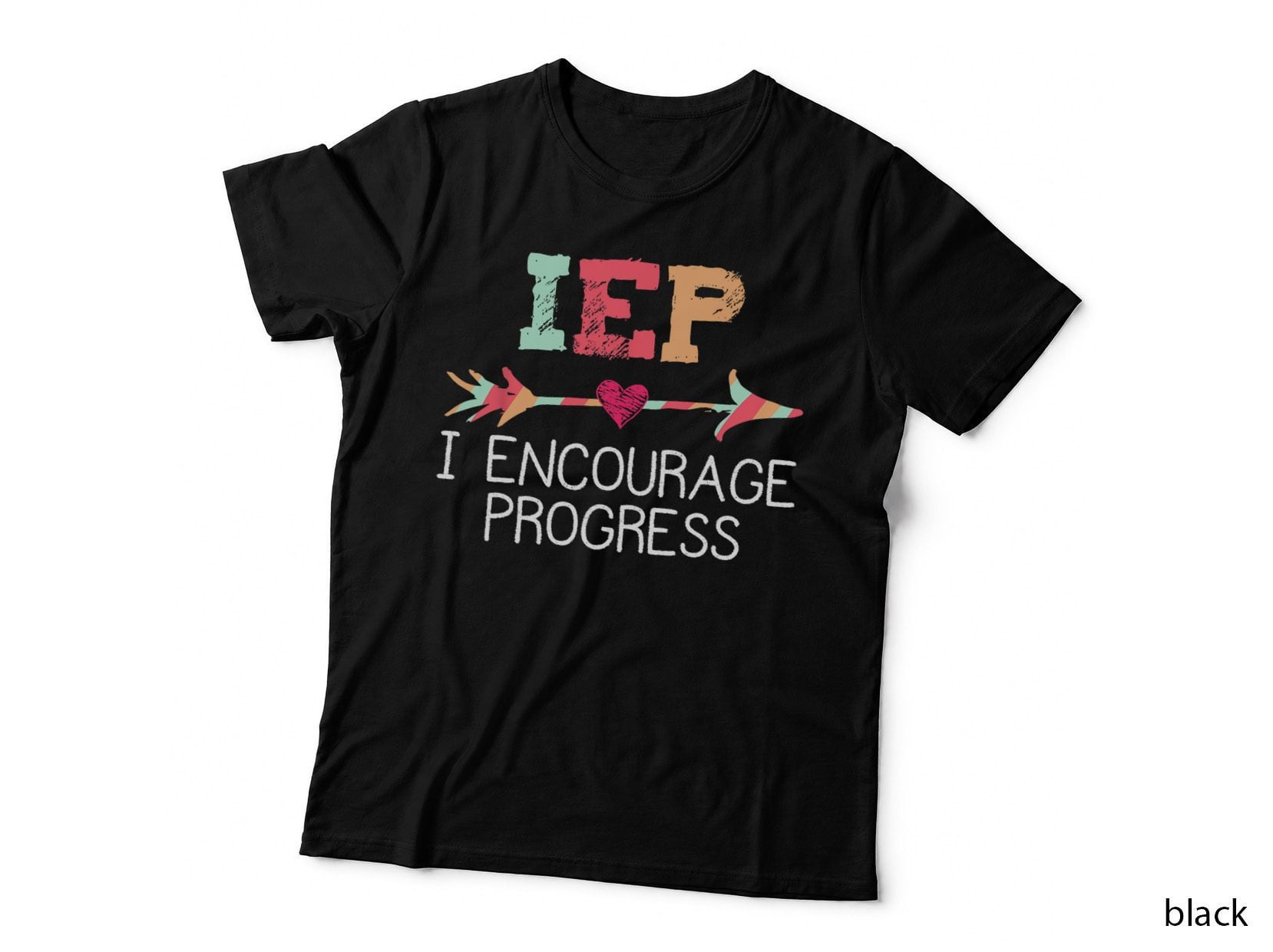 IEP I Encourage Progress Special Education School Teacher T-Shirt
