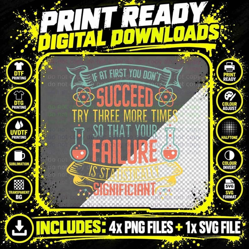 If at First You Don't Succeed Chemistry Science Pun Png SVG Digital Bundle