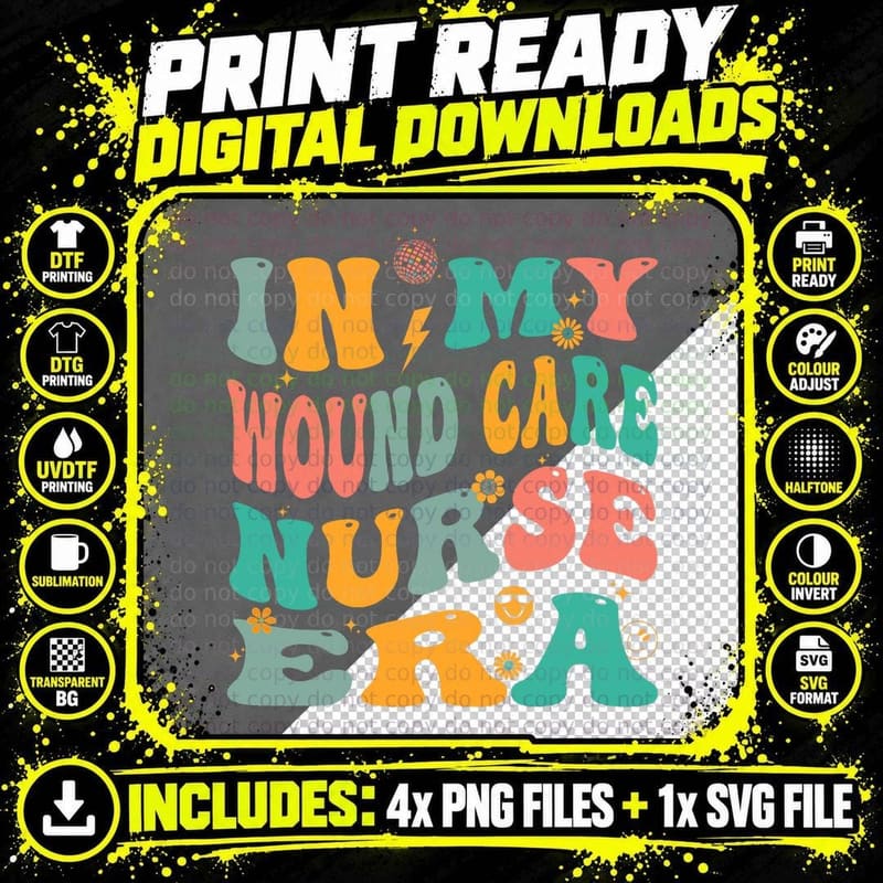 In My Wound Care Nurse Era Retro Ostomy Continence Png SVG Digital Bundle