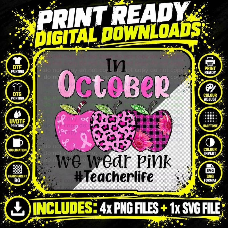 In October We Wear Pink Apple Teacher Life Breast Cancer Png SVG Digital Bundle