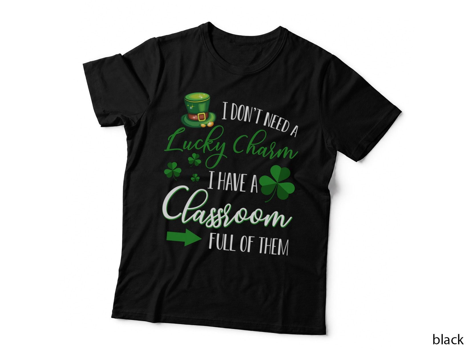 Lucky Charm Classroom T-Shirt, St Patricks Day Theme, Teacher Gift