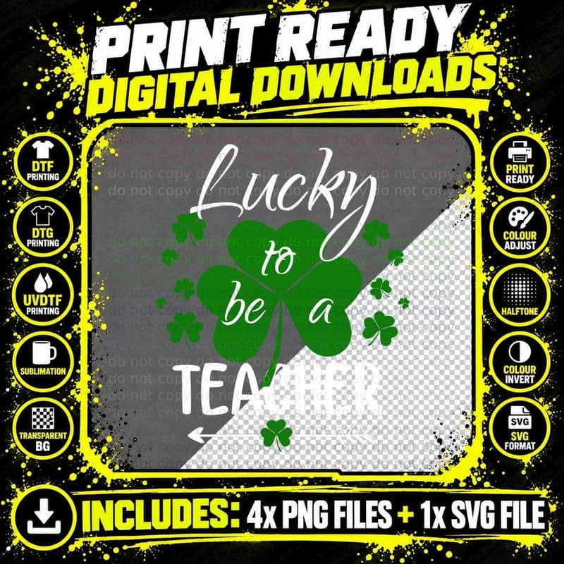 Lucky to Be a Teacher T-Shirt, St Patrick's Day Theme Png SVG Digital Bundle
