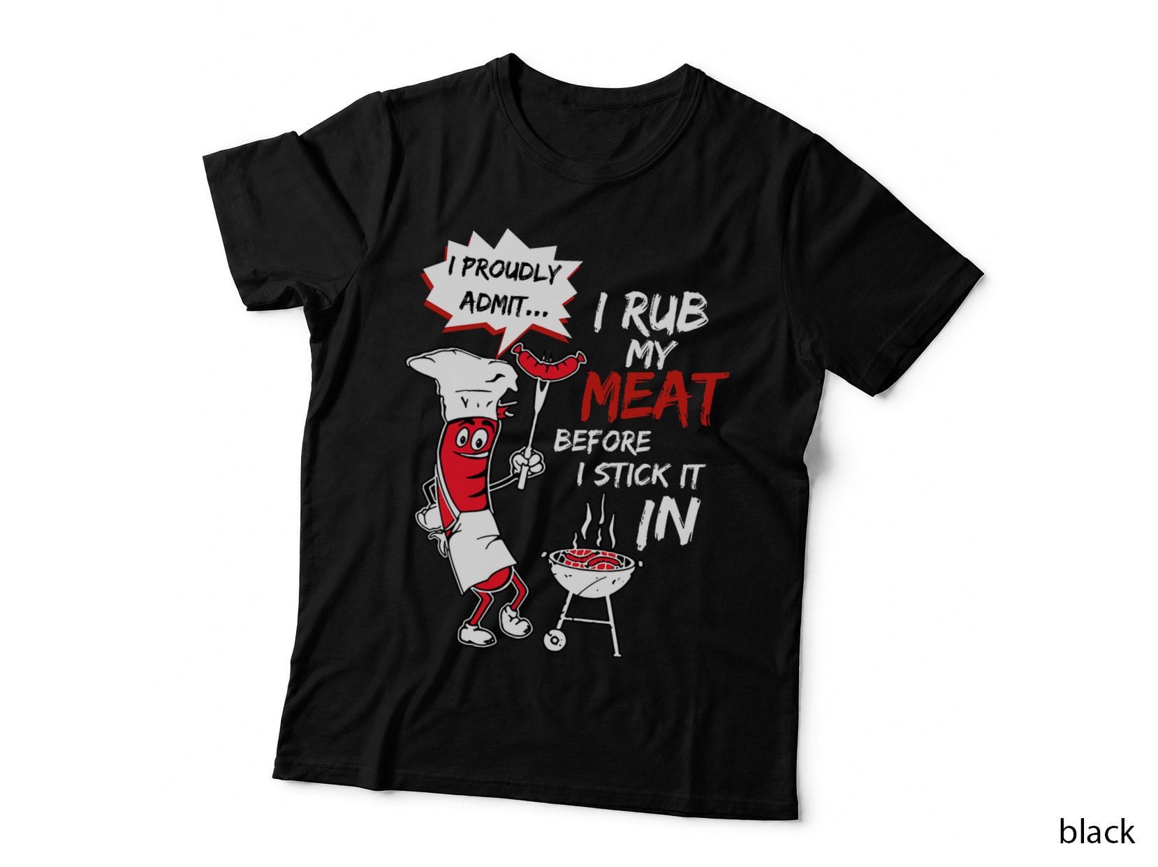 Meat BBQ Chef T-Shirt, Funny Sarcasm, Foodie Humor