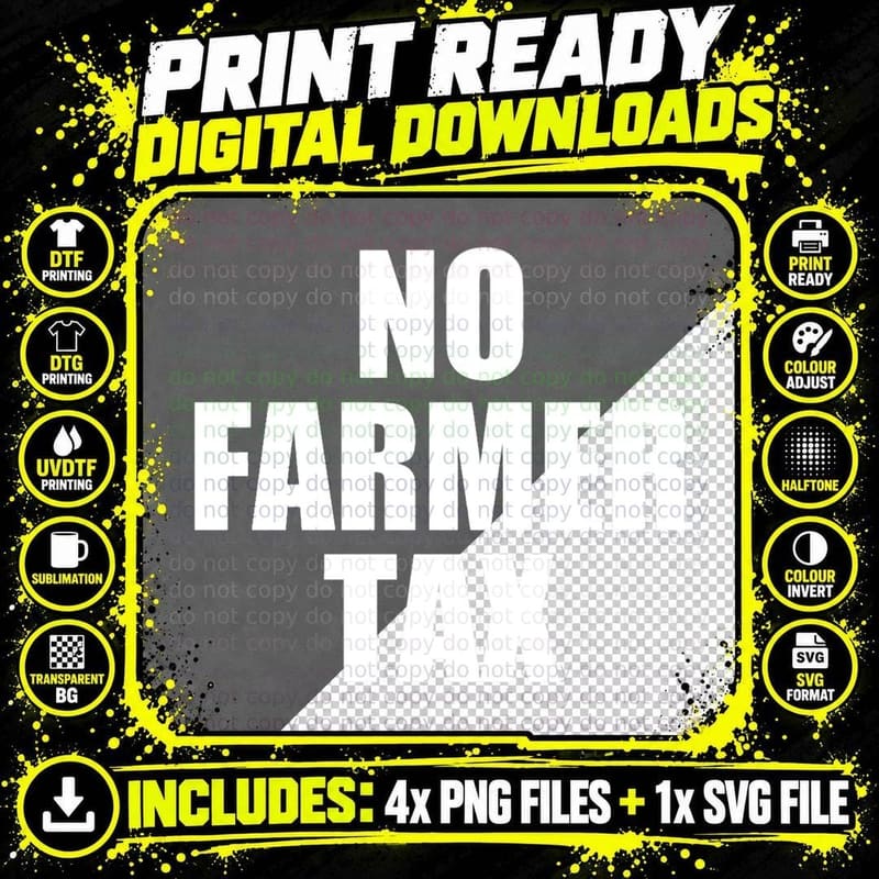 No Farmer Tax T-Shirt Png SVG Digital Bundle