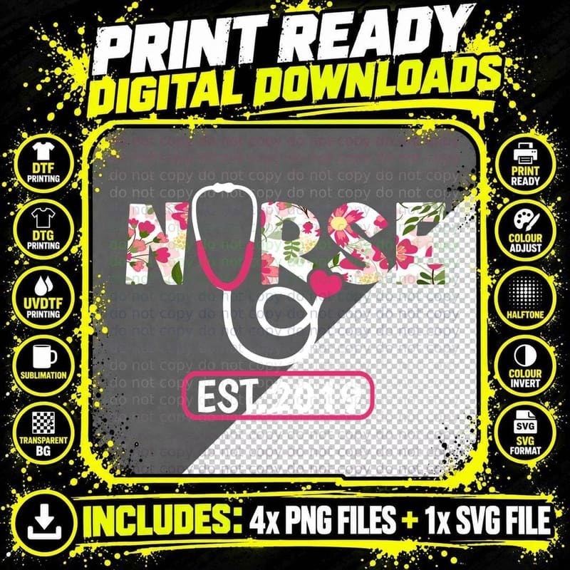Nurse Est 2019 T-Shirt, Floral Botanical Png SVG Digital Bundle