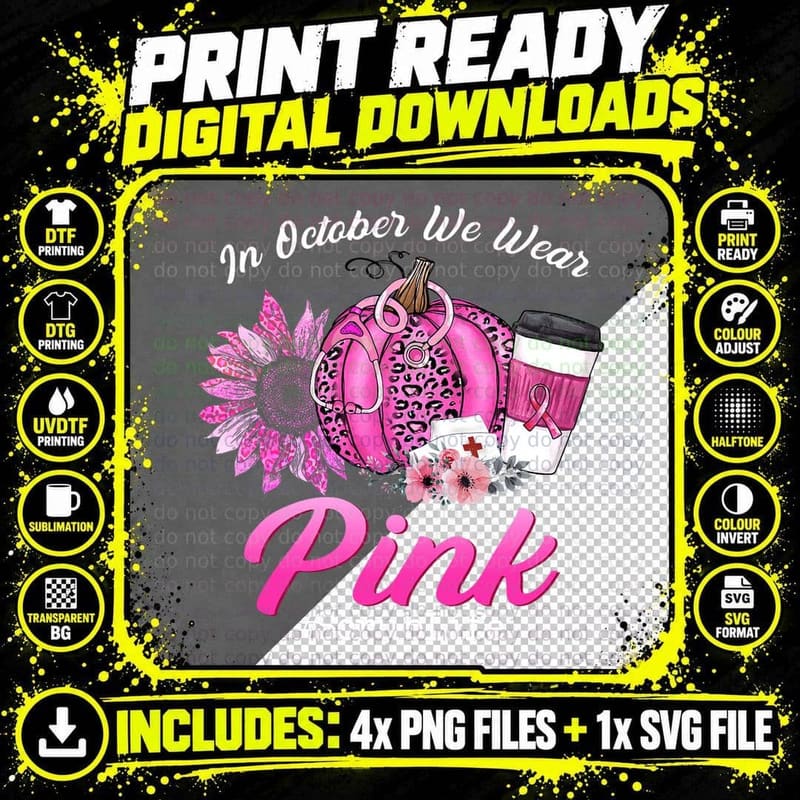 Nurse Scrub Life in October We Wear Pink Breast Cancer Png SVG Digital Bundle