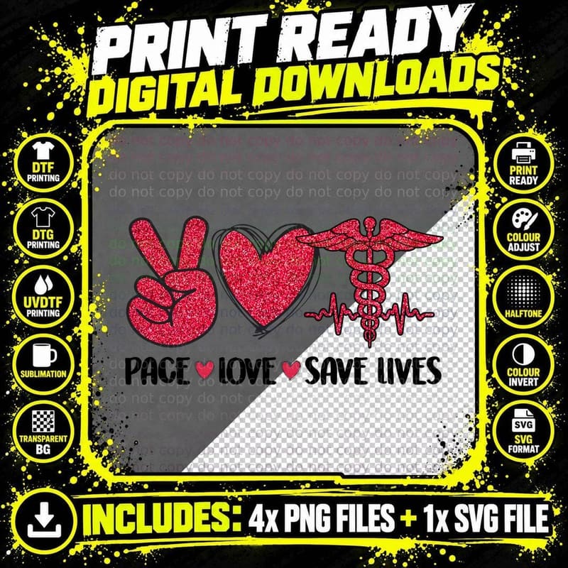 Peace Love Save Lives T-Shirt, Medical Theme Png SVG Digital Bundle