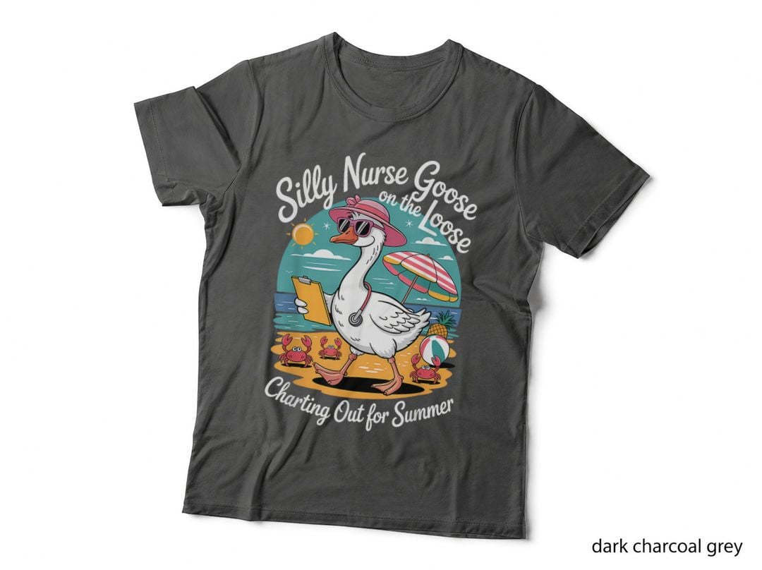 Silly Nurse Goose on the Loose Charting Out for Summer Beach T-Shirt
