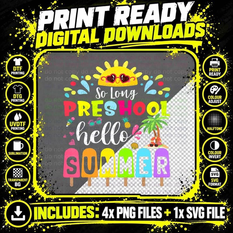 So Long Preschool Hello Summer Teacher Student T-Shirt Png SVG Digital Bundle